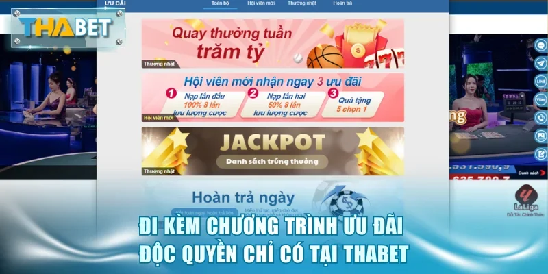 Đi kèm chương trình ưu đãi độc quyền chỉ có tại Thabet
