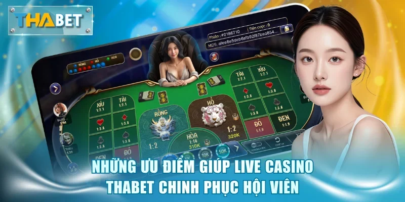 Lý do chuyên mục casino ăn khách bậc nhất tại Thabet