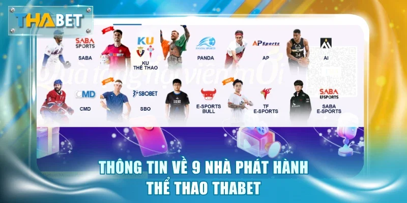 Thông tin về 9 nhà phát hành thể thao Thabet