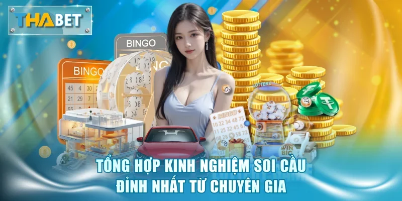Tổng hợp kinh nghiệm soi cầu đỉnh nhất từ chuyên gia