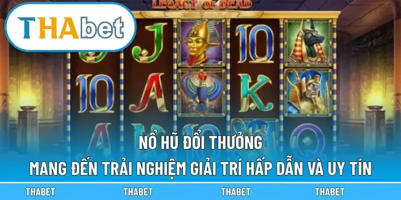 nổ hũ đổi thưởng